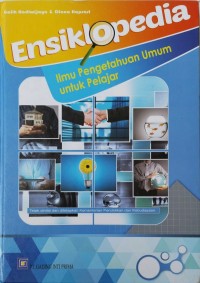 Image of Ensiklopedia Ilmu Pengetahuan Umum Untuk Pelajar