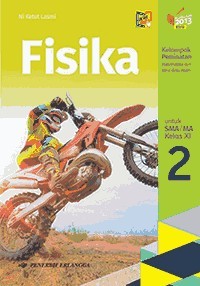 Image of Fisika Kelompok Peminatan Untuk SMA/MA Kelas XI
