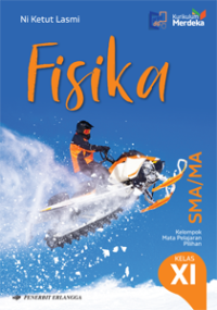 Image of Fisika SMA/MA Kelompok Mata Pelajaran Pilihan Kelas XI