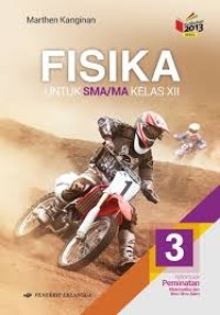 Image of Fsika Untuk SMA/MA Kelas XII Kelompok Peminatan