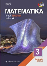 Image of Matematika Untuk SMA/MA Kelas XII
